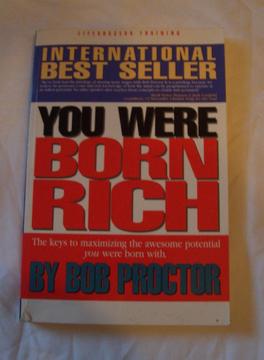 You Were Born Rich, Bob Proctor