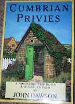 Cumbrian Privies and the Geordie Netty