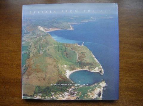 Britain From The Air. HARDBACK - NEW Authors: Michael Swift &George Grant - PRC Publishing Ltd