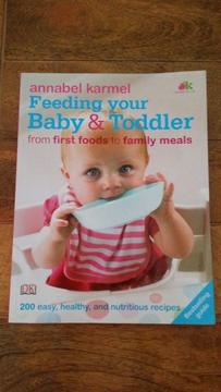 Feeding your baby and toddler by Annabel Karmel