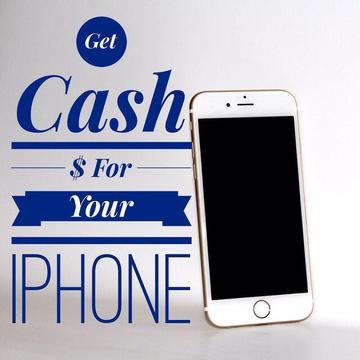 CASH 4 iPhones / iPhones WANTED