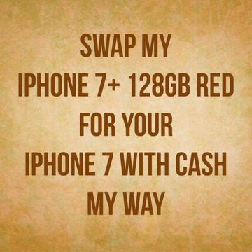 iPhone 7+ 128GB EE for IPhone 7 with cash my way (read ad)