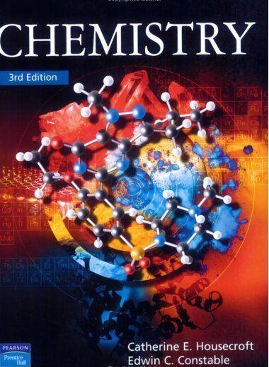 Chemistry: An Introduction to Organic, Inorganic and Physical Chemistry