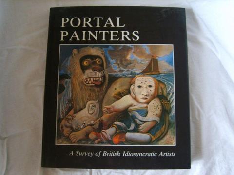 Portal Painters British Idiosyncratic Artists Book by Eric Lister