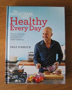 The Medicinal Chef Healthy Every Day By Dale Pinnock. New. RRP £18.99