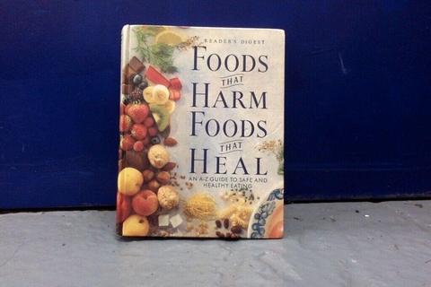 Readers Digest A-Z Foods that Harm and Foods that Heal book